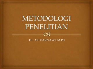 Dr. AFI PARNAWI, M.Pd
 