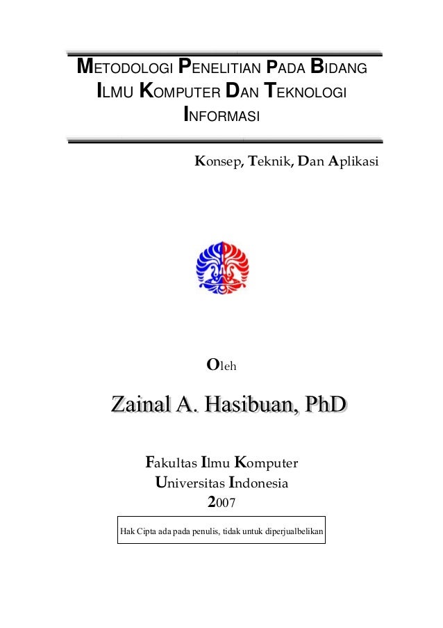 Metodologi Penelitian Ilmu Komputer Zainal A H Ph D 2007