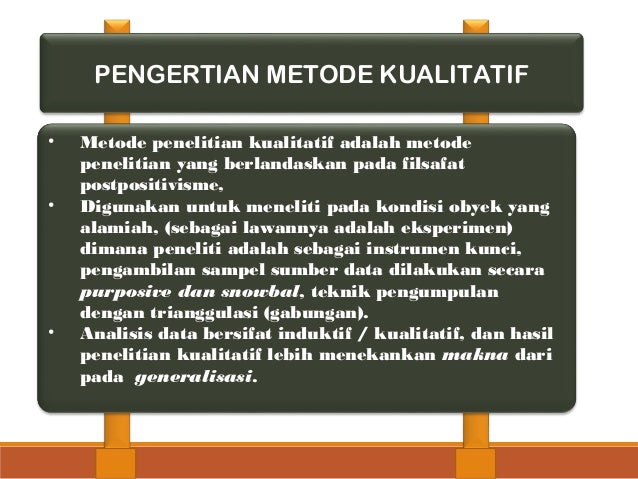 Kualitatif Kualitatif
