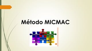 Metodo mic mac y mactor | PPTX