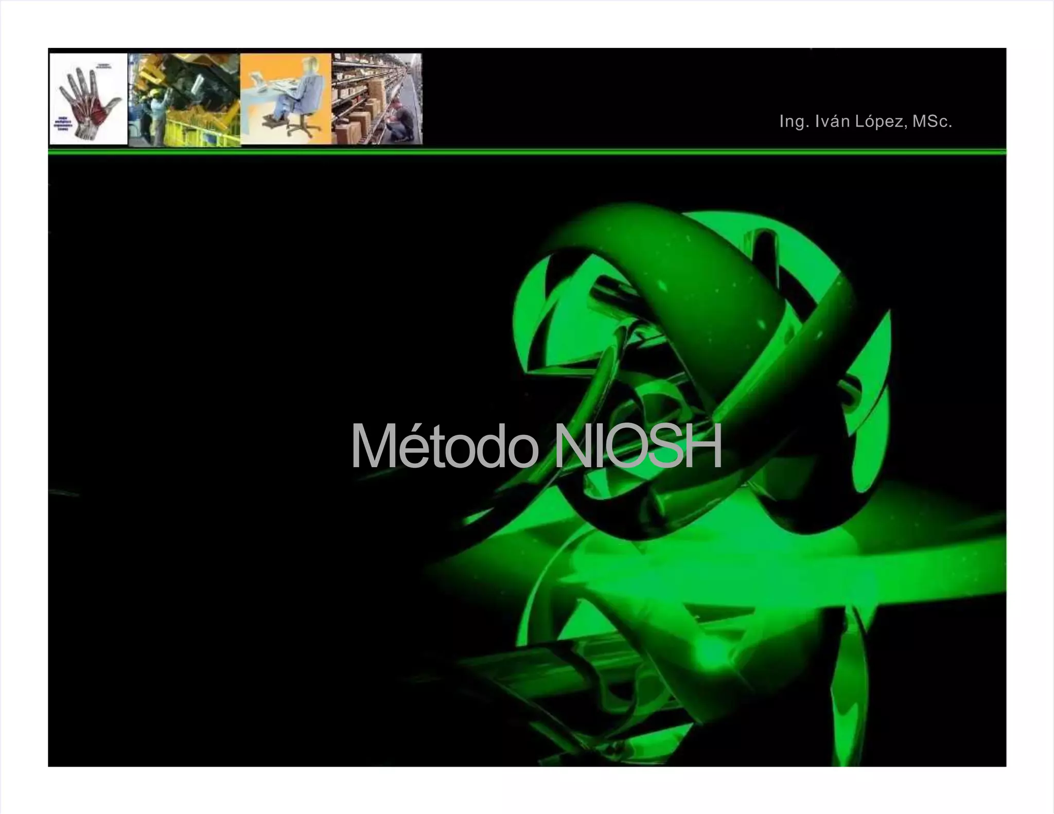 Niosh Methods metodo niosh.pptx