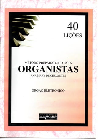 Metodo Preparatorio para ORGANISTAS_Ana Mary de Cervantes