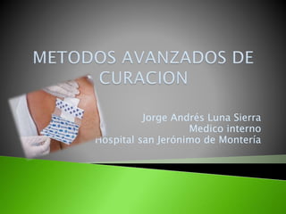 Jorge Andrés Luna Sierra
Medico interno
Hospital san Jerónimo de Montería
 