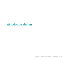 Métodos de design 