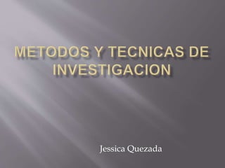 Jessica Quezada
 