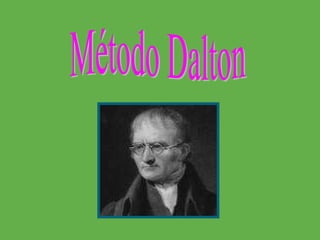 Método Dalton 
