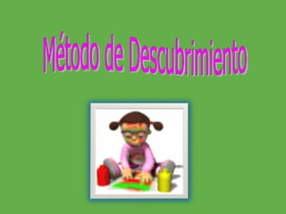 Método de Descubrimiento 
