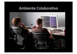 Ambiente ColaboraWvo 
 