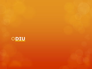 DIU
 