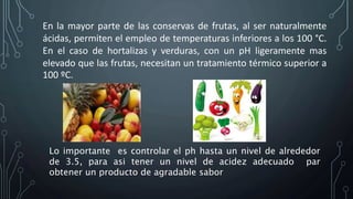 Metodos de conservacion de alimentos | PPTX
