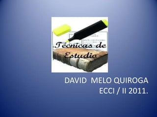 DAVID  MELO QUIROGAECCI / II 2011. 