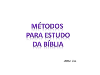 Mateus Silva
 