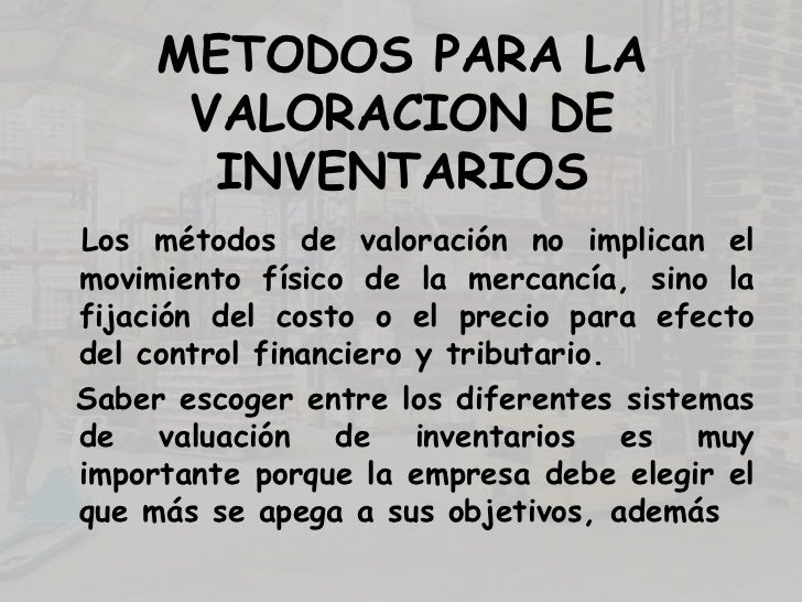 Metodos para la valoracion de inventarios