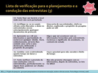 Tratamento dos dados : sugestões (1)Mapas de associação de idéias (1)Criação de uma tabela com tantas colunas quantas forem as categorias de análiseA fala é transposta em sua totalidade para as colunas, respeitando a ordem da fala originalSPINK, Mary Jane Paris; LIMA, Helena. Rigor e visibilidade: a explicitação dos passos da interpretação. SPINK, Mary Jane Paris (Org.). Práticas discursivas e produção de sentidos no cotidiano : aproximações teóricas e metodológicas.   2. ed.   São Paulo: Cortez, 2000. p. 93-122.