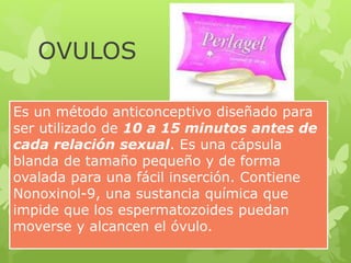 Ovulos vaginales anticonceptivos sale