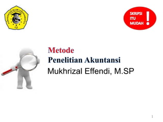 Mukhrizal Effendi, M.SP
1
 