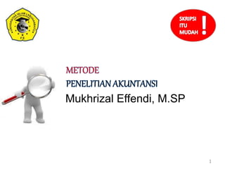 Mukhrizal Effendi, M.SP
1
 