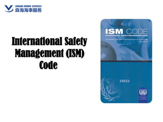 International SaietyManagement (SM) Code | PPTX