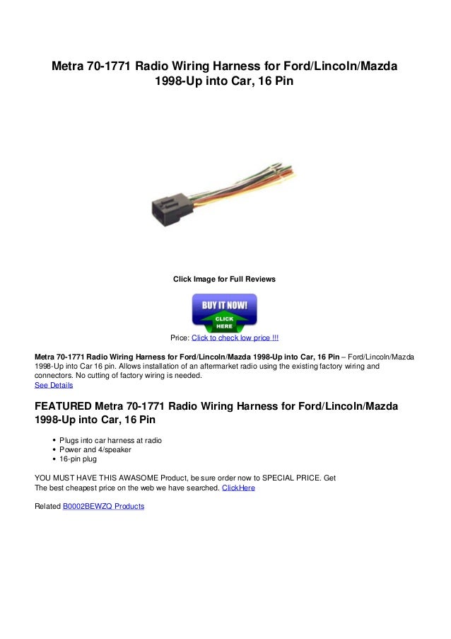 Metra 70 1771-radio_wiring_harness_for_ford_lincolnmazda_1998-up_into…