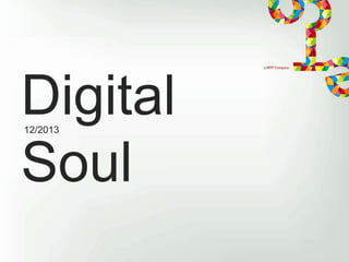 Digital
Soul
12/2013

 