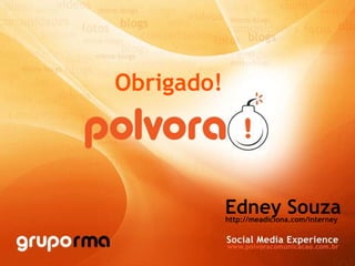 Obrigado! :) Obrigado! Edney Souza http://meadiciona.com/interney 