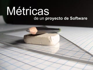 Metricas del proyecto de Software - introduccion