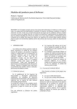 Sistemas de Información II – Año 2014

Medidas del producto para el Software
Walter C. Tejerina1
(1)Sistemas de Informació...