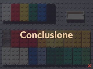 Conclusione
 