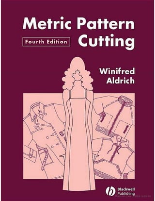 Metric pattern cutting Book.pdf