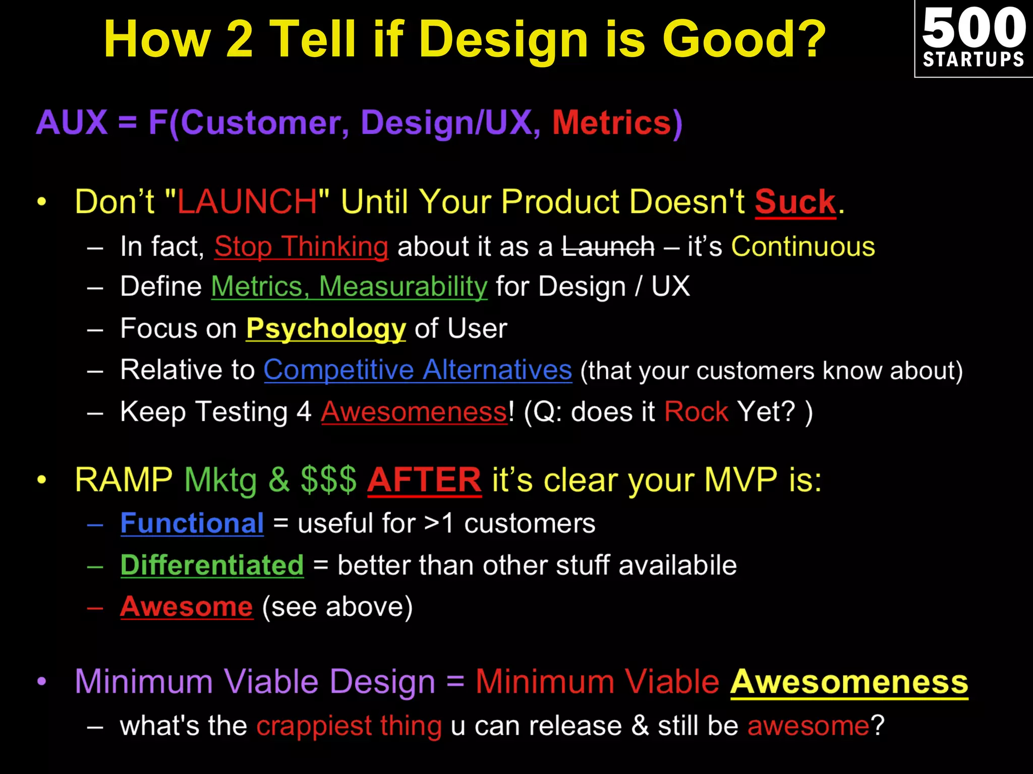 How 2 Tell if Design is Good? 