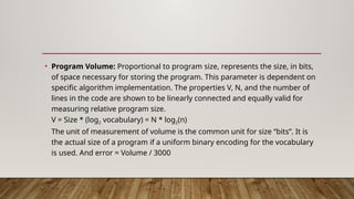 Halstead Metrics Example HALSTEAD COMPLEXITY-SOFTWARE METRICS AND ESTIMATION | PPTX