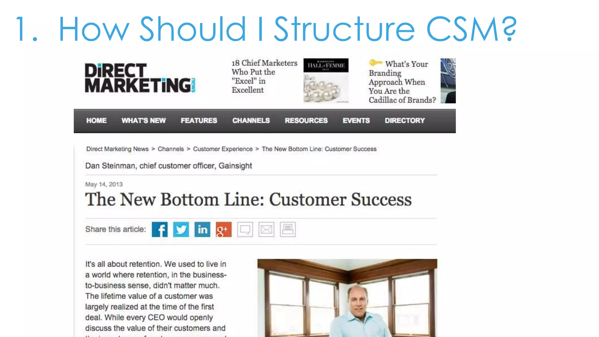 1. How Should I Structure CSM?
 