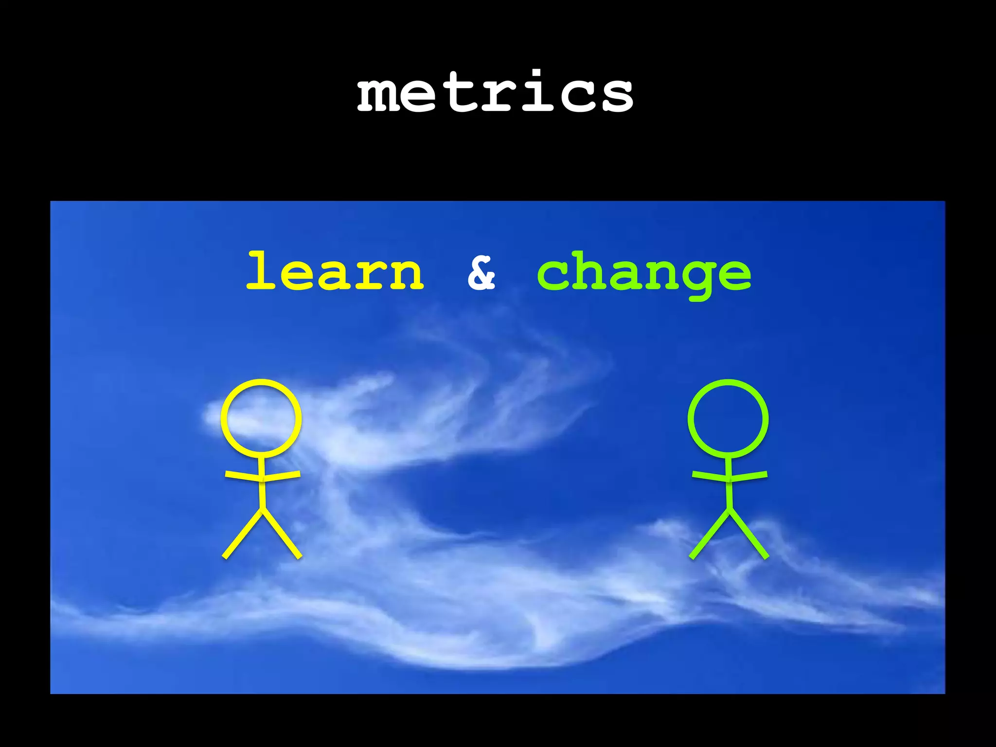 metricslearn & change