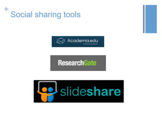 +

Social sharing tools

 