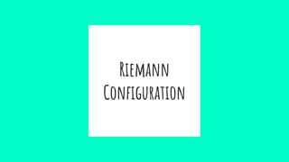 Riemann
Conﬁguration
 