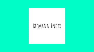 Riemann Index
 
