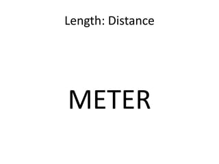 Length: DistanceMETER