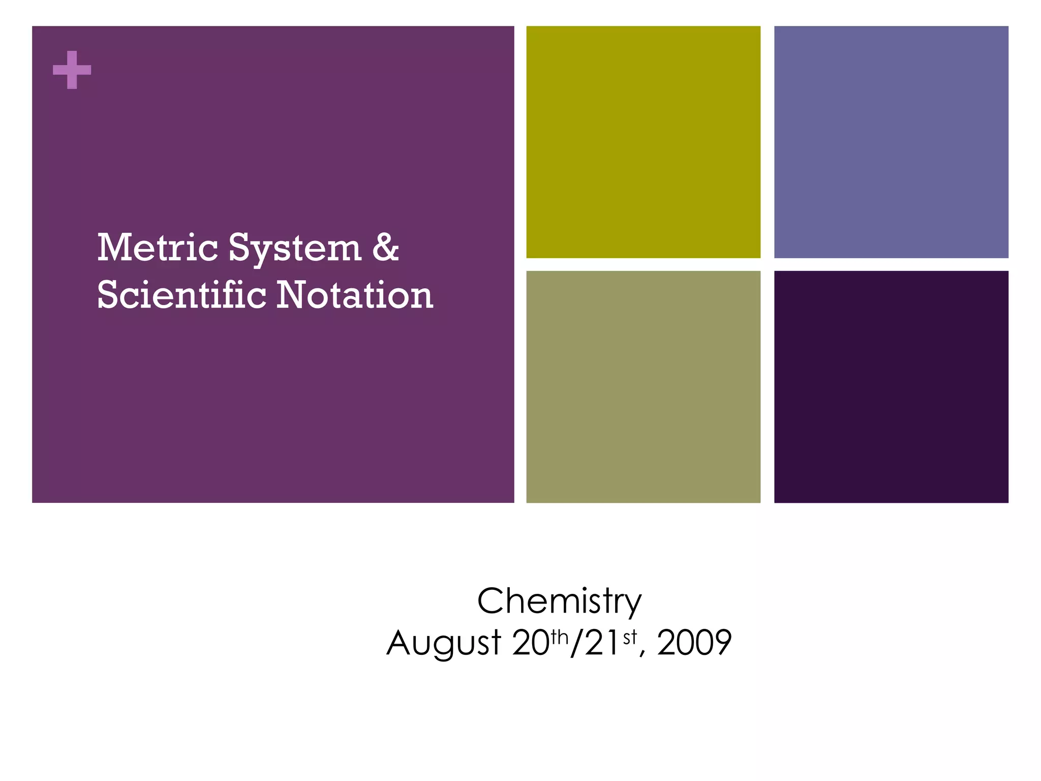 Metric System Scientific Notation | PPT