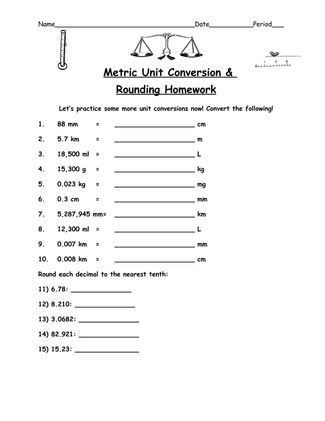 Metric Unit Conversion and Rounding Ditto | DOC
