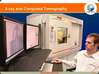 X-ray and Computed Tomography 