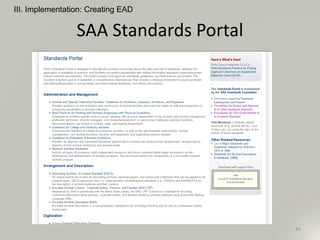 SAA Standards Portal
III. Implementation: Creating EAD
41
 