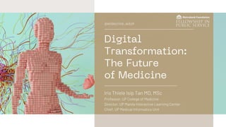 Digital Transformation: The Future of Medicine | PDF