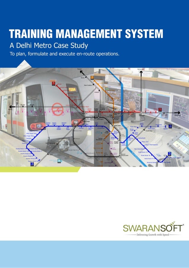 Case study of delhi metro