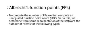 FUNCTIONAL SIZE MEASURE AND ESTIMATES. SOFTWARE METRICS COURSE | PPTX
