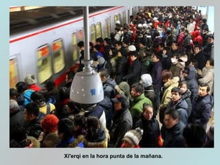 Xi'erqi en la hora punta de la mañana.
 