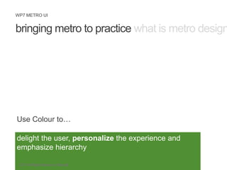 Windows Phone 7- The Metro design | PPTX