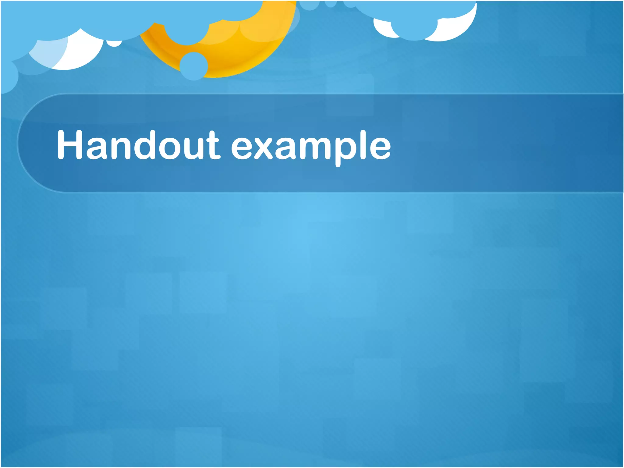 Handout example 