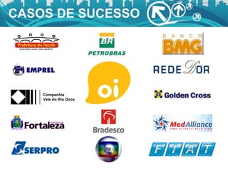 CASOS DE SUCESSO 