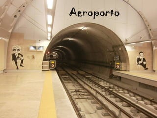 Aeroporto
 
