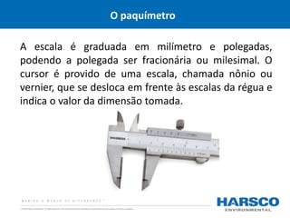Treinamento básico de metrologia e uso do paquímetro | PPTX